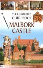 Przewodnik ilustrowany Zamek Malbork w.angielska -  Mierzwiński Mariusz, Piotr Jaworek