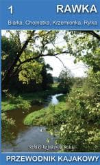 Przewodnik kajakowy. Rawka w.2021 - Jagiełło Jakub, Marek Mazur