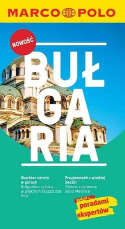 Przewodnik Marco Polo. Bułgaria - Praca zbiorowa
