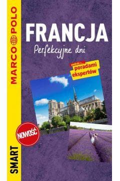 Przewodnik Marco Polo Smart. Francja - Praca zbiorowa