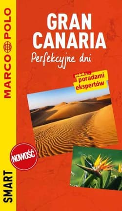Przewodnik Marco Polo Smart. Gran Canaria - Praca zbiorowa