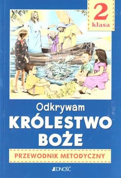 Przewodnik metodyczny SP 2 Odkrywam Królestwo.. - Praca zbiorowa