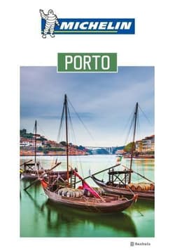 Przewodnik Michelin. Porto - Praca zbiorowa