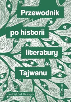 Przewodnik po historii literatury Tajwanu - ebook - Praca zbiorowa