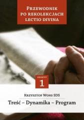 Przewodnik po Rekolekcjach Lectio Divina. - Wons Krzysztof