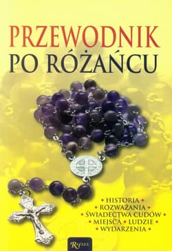 Przewodnik po różańcu