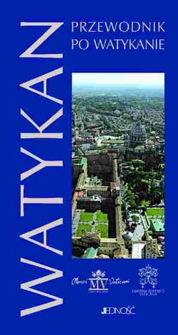 Przewodnik po watykanie - Opracowanie Zbiorowe
