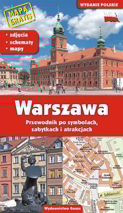 Przewodnik Warszawa. Przewodnik po symbolach, zabytkach i atrakcjach wyd. 3 - Adam Dylewski