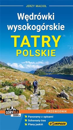 Przewodnik - Wędrówki wysokogórskie. Tatry Polskie - Praca zbiorowa