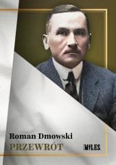 Przewrót - Roman Dmowski