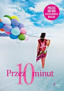 Przez 10 minut - Chiara Gamberale