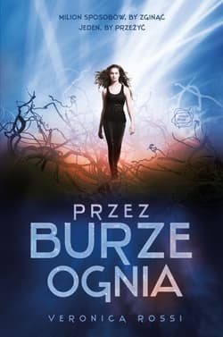 Przez burze ognia - Veronica  Rossi
