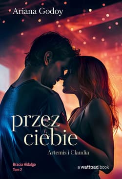 Przez ciebie - ebook - Ariana Godoy