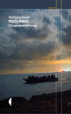 Przez morze - ebook - Wolfgang Bauer