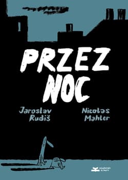 Przez noc - Nicolas Mahler