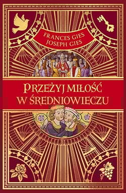 Przeżyj miłość w średniowieczu