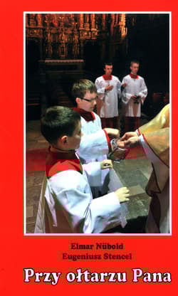 Przy ołtarzu Pana - Stencel Eugeniusz