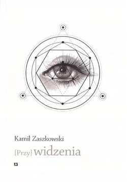 {Przy} widzenia - Kamil Zaszkowski