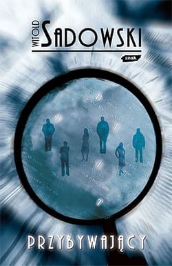 Przybywający - Witold Sadowski
