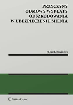 Przyczyny odmowy wypłaty odszkodowania w ubezpieczeniu mienia
