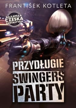 Przydługie swingers party - Frantisek Kotleta