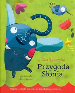 Przygoda słonia. Książka ze sztuką teatralną i z kukiełkami do wycięcia
