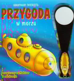 Przygoda w morzu. Odkrywamy zwierzęta