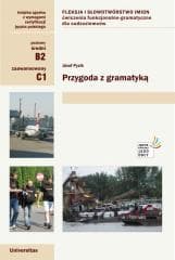 Przygoda z gramatyką. Fleksja i słowotwórstwo.. - Pyzik Józef