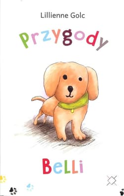 Przygody Belli - Lillienne Golc