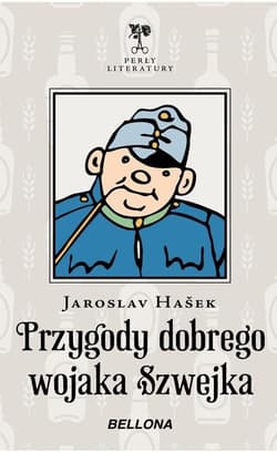 Przygody dobrego wojaka Szwejka - Jaroslav  Hašek