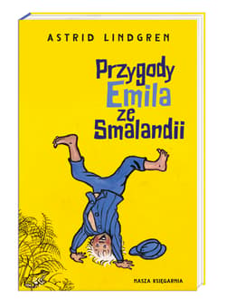 Przygody Emila ze Smalandii - Astrid Lindgren