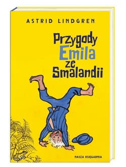 Przygody Emila ze Smalandii - Astrid Lindgren