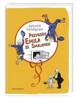 Przygody Emila ze Smalandii - Astrid Lindgren