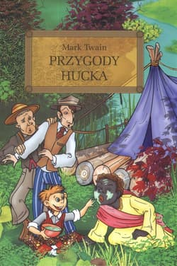 Przygody Hucka - Mark Twain