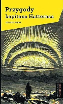 Przygody kapitana Hatterasa - Juliusz Verne