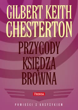 Przygody księdza Browna - ebook - Chesterton Gilbert Keith