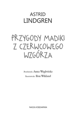 Galeria - zdjęcie nr. 3 - Przygody Madiki z Czerwcowego Wzgórza wyd. 2024