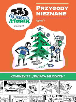 Przygody Nieznane. Tytus, Romek i A'Tomek. Tom 1 - Henryk Jerzy Chmielewski