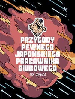 Przygody pewnego japońskiego pracownika biurowego - Jose Domingo