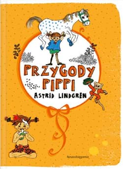 Przygody Pippi - Astrid Lindgren