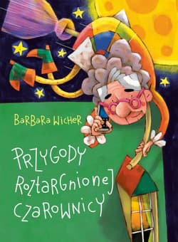 Przygody roztargnionej czarownicy - Barbara Wicher