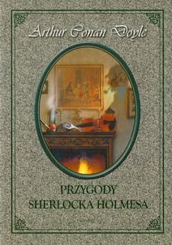 Przygody Sherlocka Holmesa - Arthur Conan Doyle