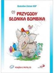 Przygody słonika Bombika  +CD - Bogusław Zeman SSP