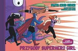 Przygody Superhero Girl - Hicks Erin Faith