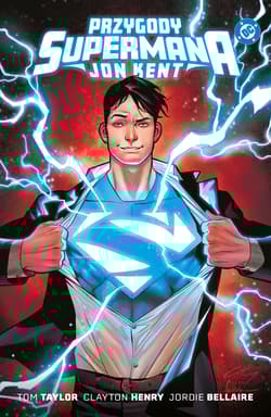Przygody Supermana. Jon Kent. Uniwersum DC