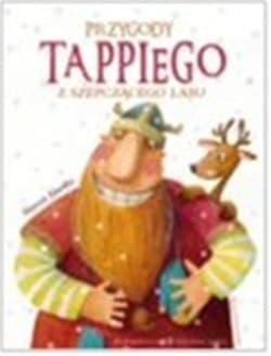 Przygody Tappiego z Szepczącego Lasu - Marcin Mortka