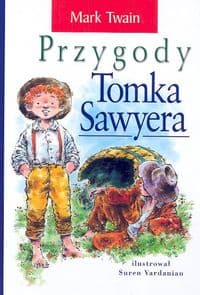Przygody Tomka Sawyera - Mark Twain