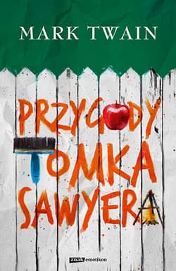 Przygody Tomka Sawyera  - Mark Twain