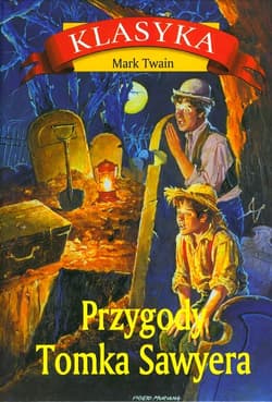 Przygody Tomka Sawyera - Mark Twain