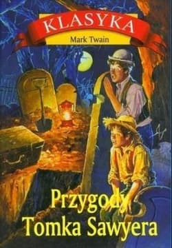 Przygody Tomka Sawyera - Mark Twain
